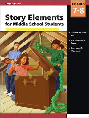 cover image of Story Elements Middle School, Grades 7 - 8
